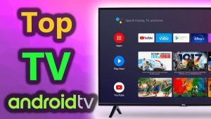 ¿Qué marca de televisor tiene Android?