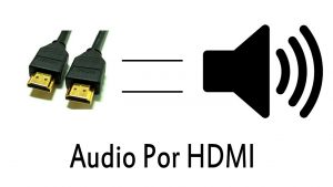 ¿Cómo sacar el audio de una conexión HDMI?