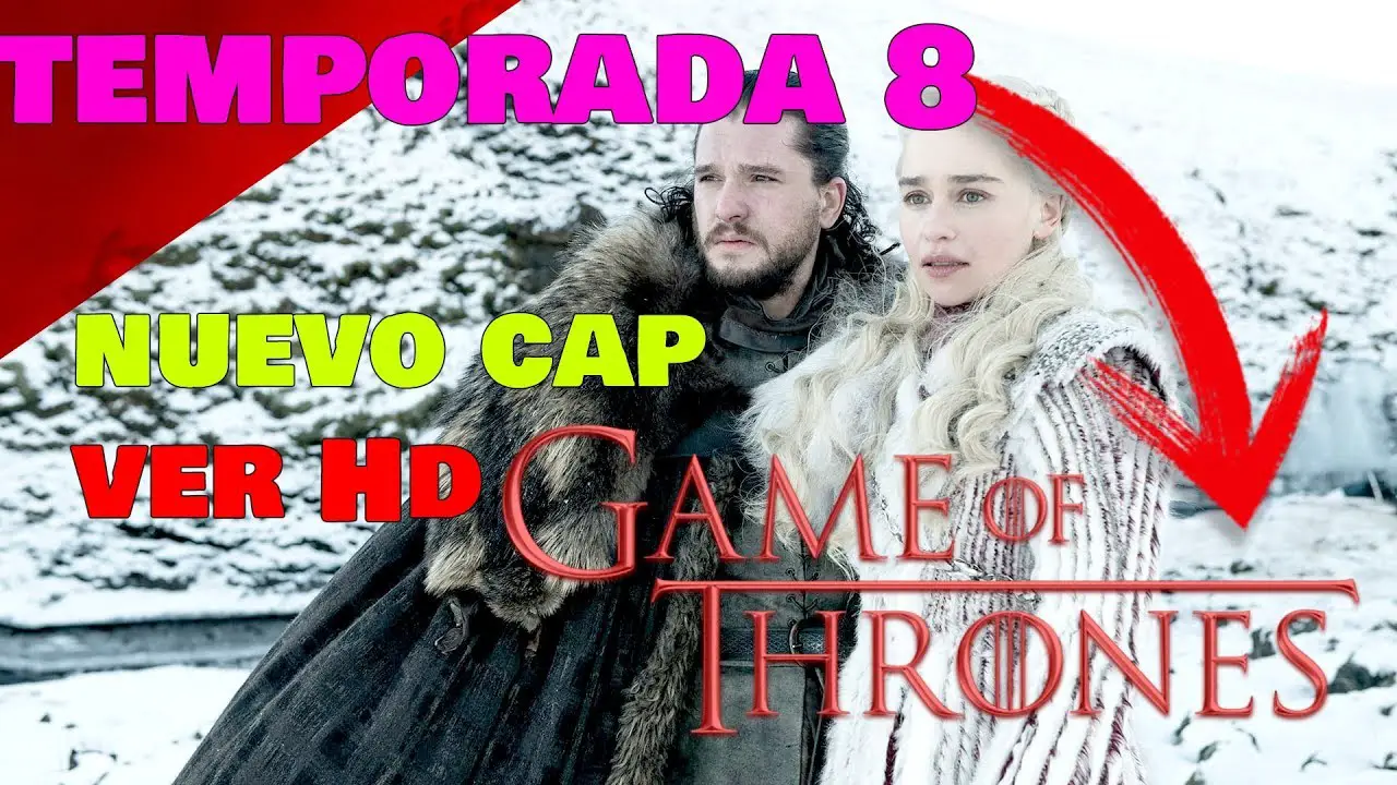 ¿Dónde ver Game of Thrones temporada 8 gratis? - Donde Puedo Ver La Serie Game Of Thrones Gratis
