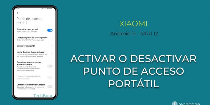 ¿Cómo activar punto de acceso portátil Xiaomi?