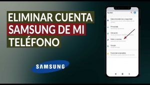 ¿Cómo borrar mi cuenta Samsung de otro dispositivo?