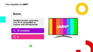 ¿Qué hacer si mi TV no es compatible con LOVEStv?