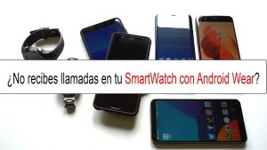¿Cómo configurar un smartwatch para recibir llamadas?