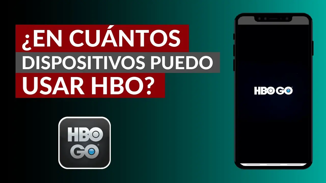 ¿Cuántos Dispositivos Se Pueden Conectar A HBO Max?